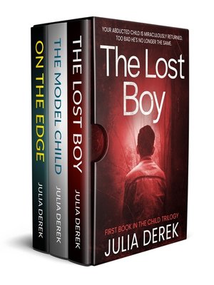 cover image of The Lost Boy--The Child Trilogy